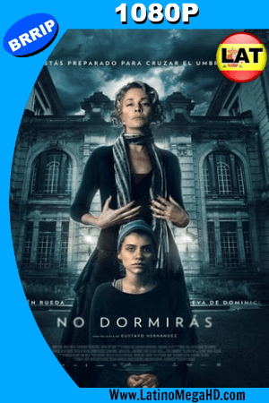 No Dormirás (2018) Latino HD 1080P ()